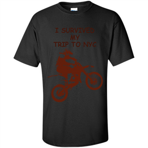 I Survived My Trip To NYC T-shirt