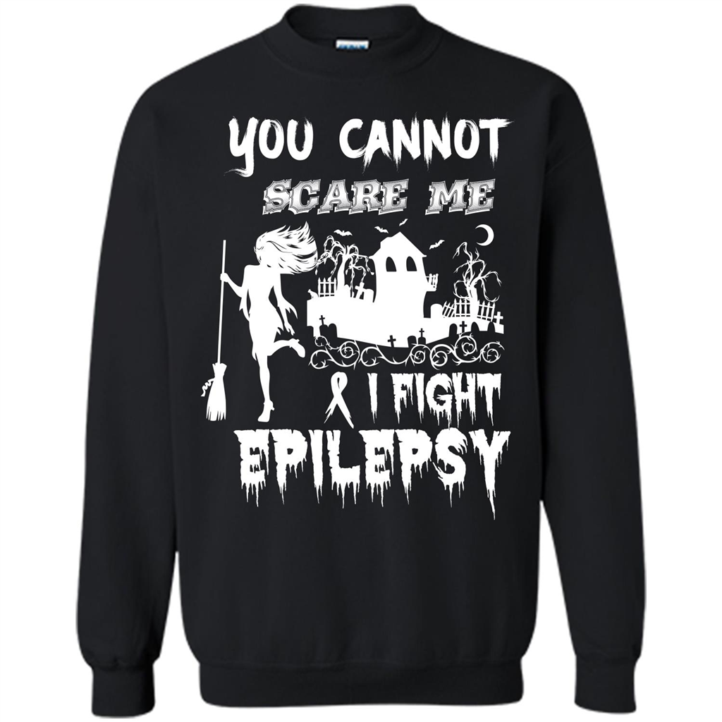 Epilepsy Awareness T-shirt You Cannot Scare Me I Fight Epilepsy T-shirt