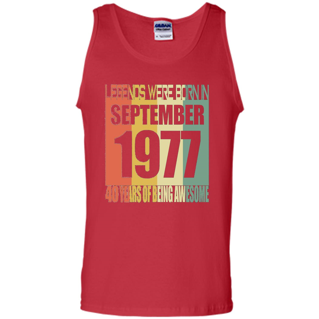 Legends Were Born In September 1977 T-shirt 40th Birthday Gifts T-shirt Red