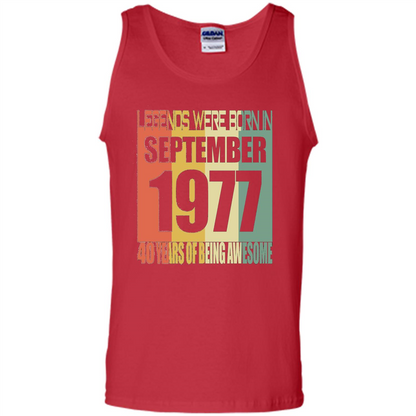 Legends Were Born In September 1977 T-shirt 40th Birthday Gifts T-shirt Red