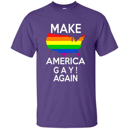 LGBT Pride T-shirt Make America Gay Again Tshirt Purple