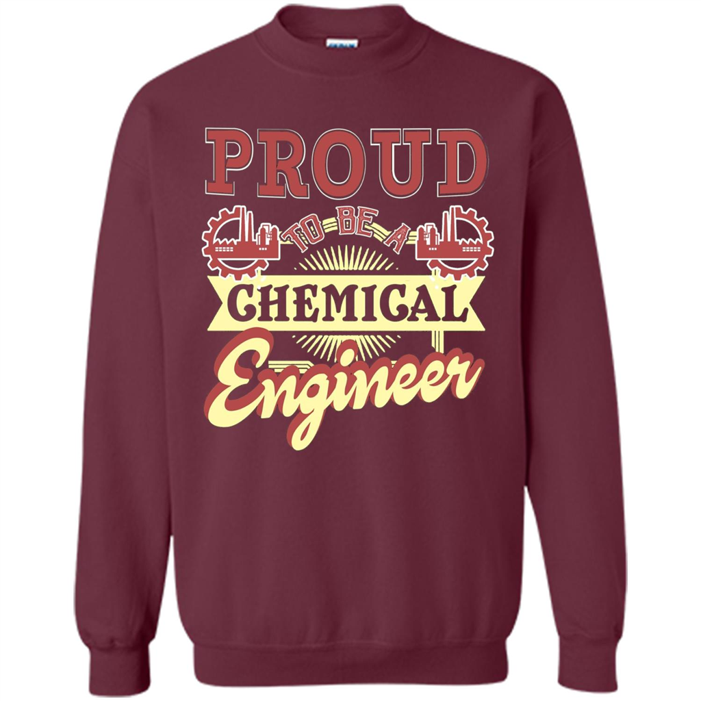 Chemical Engineer T-shirt - Proud Chemical Engineer Maroon