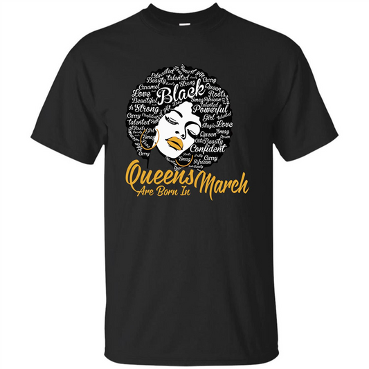 Queen Are Born In March T-shirt Black