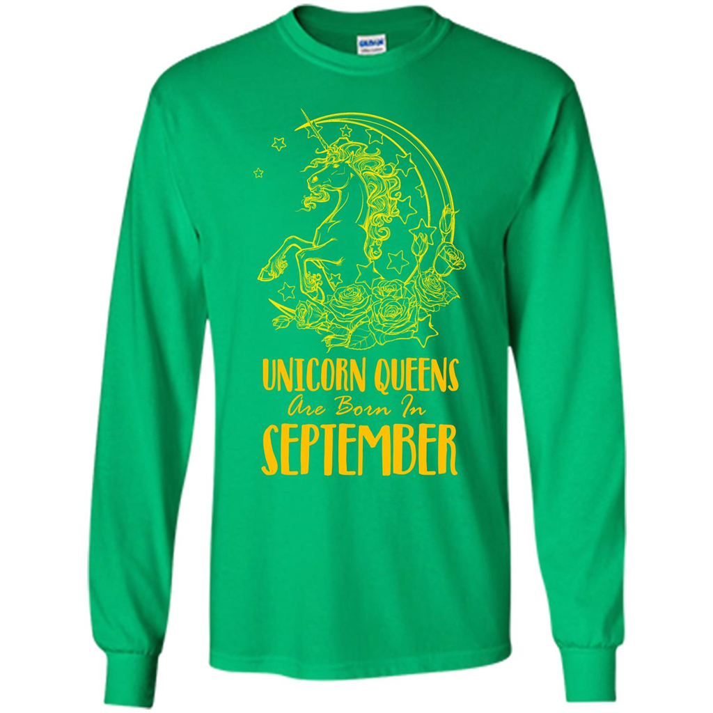 September Unicorn T-shirt Unicorn Queens Are Born In September Irish Green
