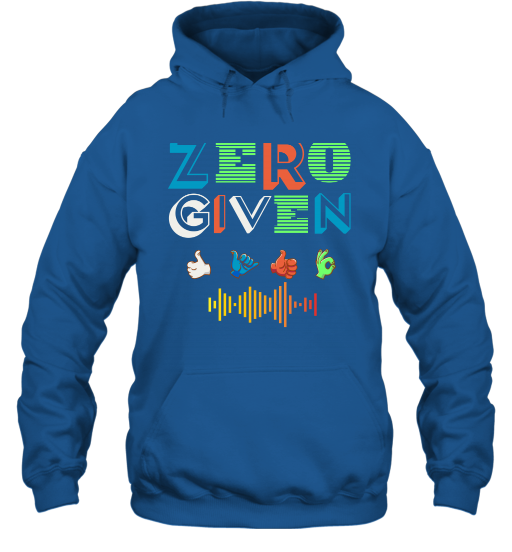 Zero Given Shirt Hoodie Hoodie Royal