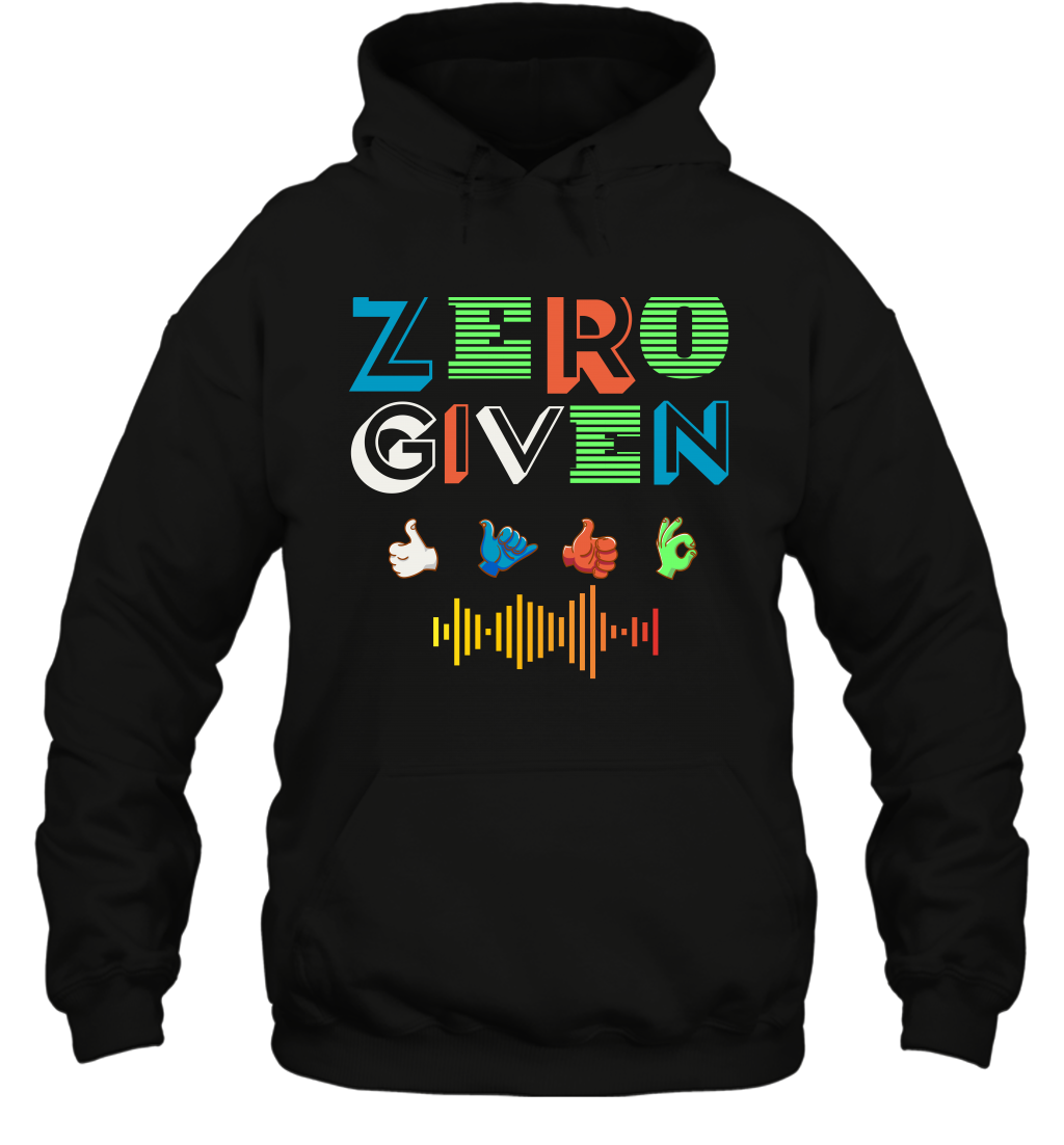 Zero Given Shirt Hoodie Hoodie Black