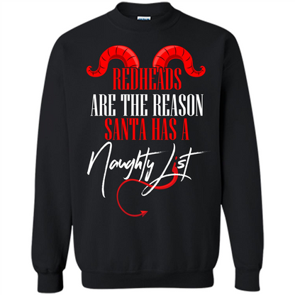 RedHeads Are The Reason Santa Has A Naughty List T-shirt Black