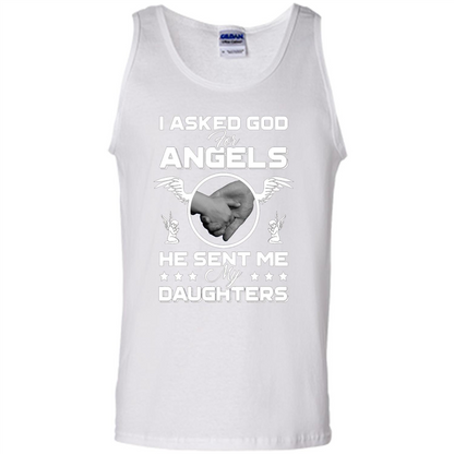 Mom Dad T-shirt I Asked God For Angels He Sent Me My Daughters White