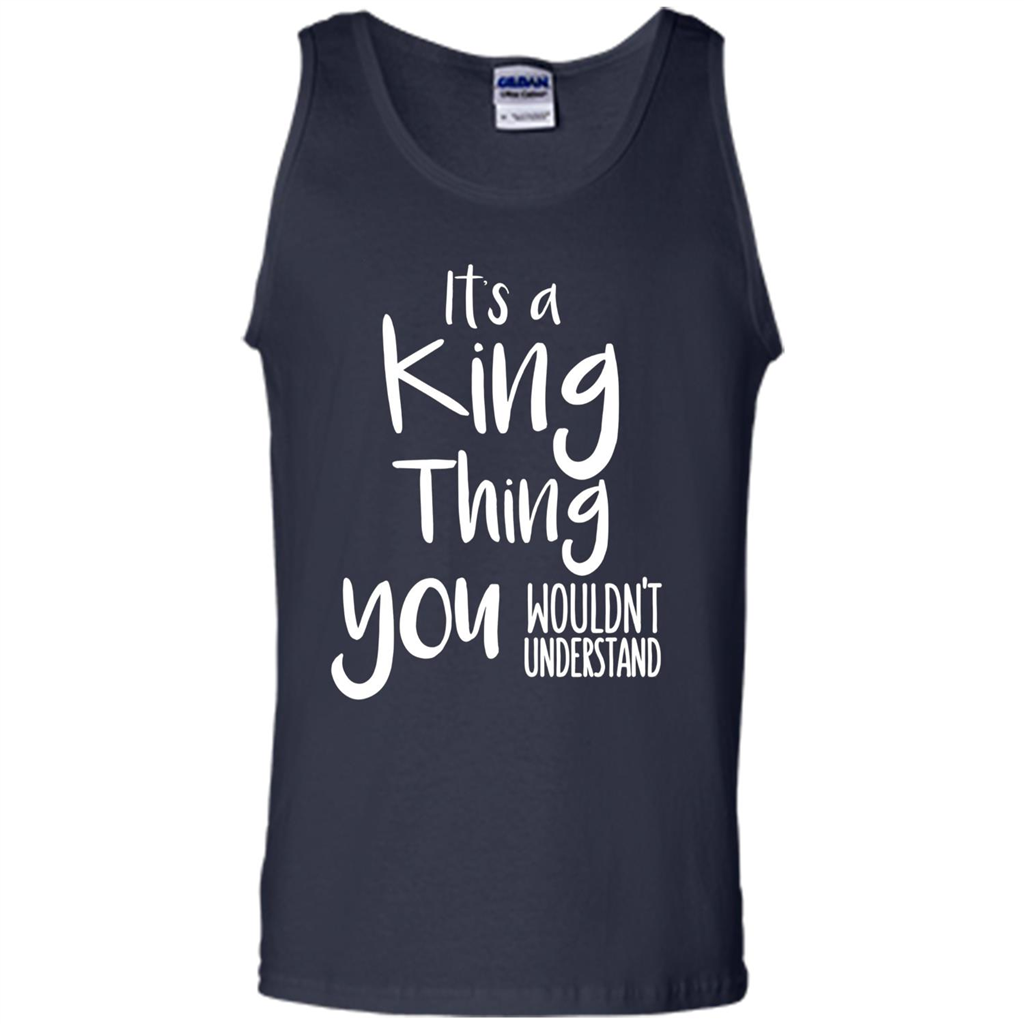 It's A King Thing You Wouldn't Understand T-shirt Navy