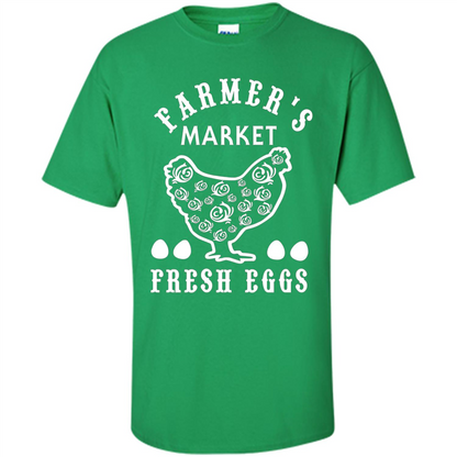 Famer's Market Fresh Eggs T-shirt Irish Green
