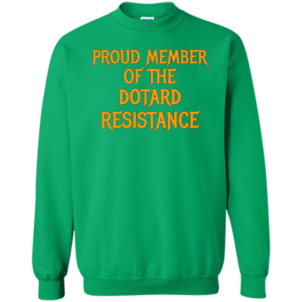 American President T-shirt Proud Member Of The Dotard Resistance T-shirt Irish Green