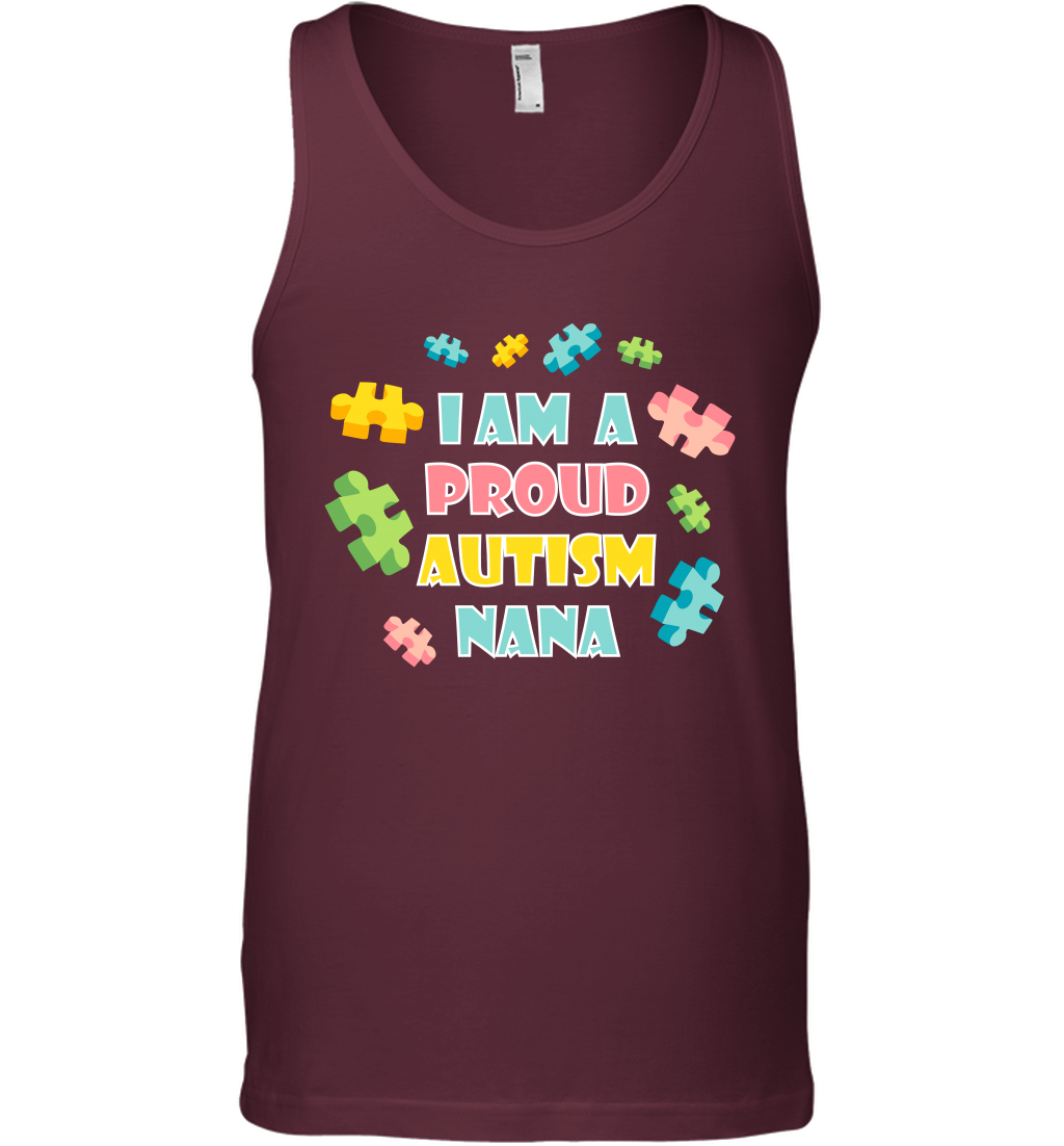 I Am A Proud Autism Nana Family Shirt Tank Top Tank Top Maroon