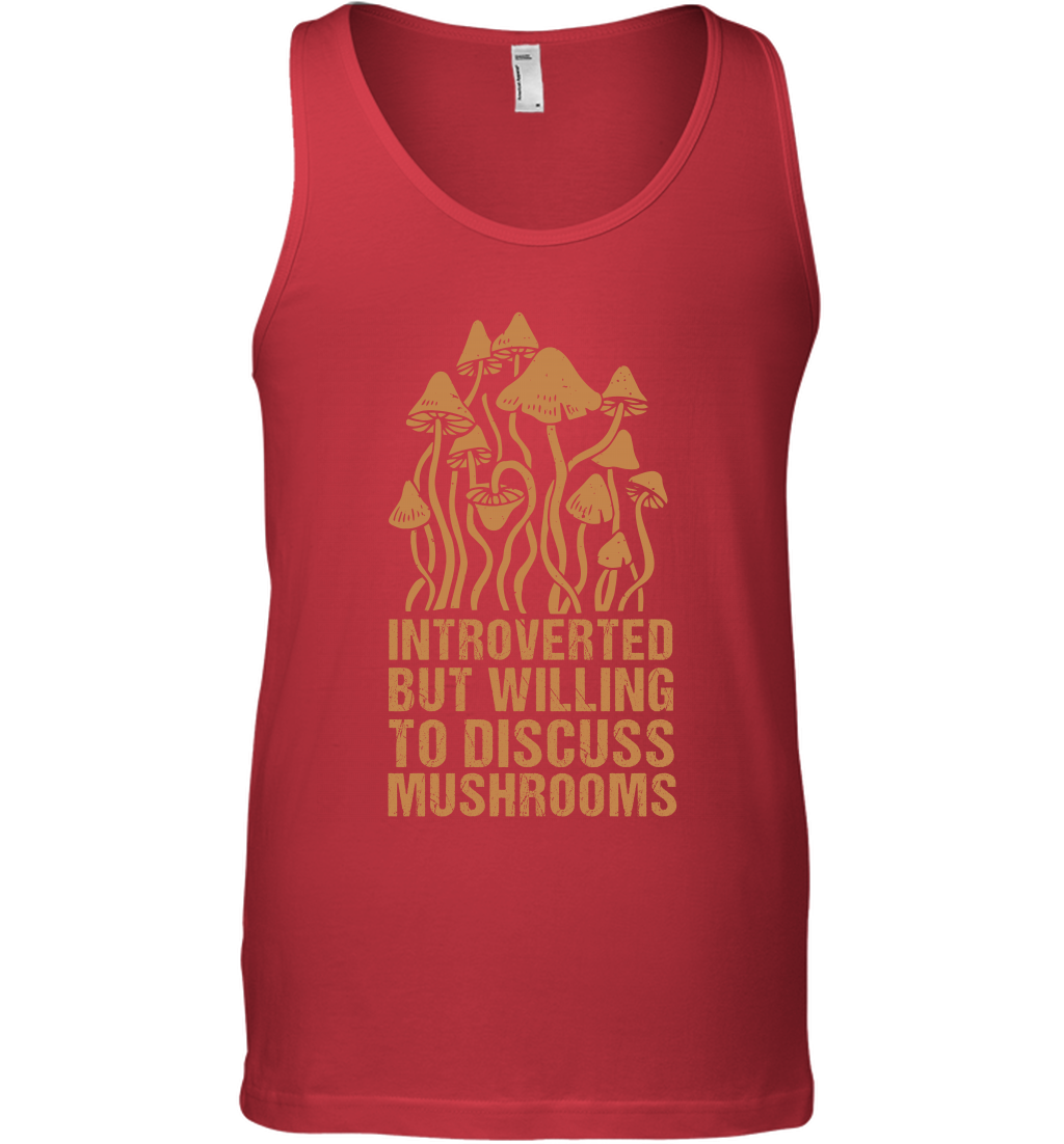 Introverted But Willing To Discuss Mushrooms Shirt Tank Top Tank Top Red