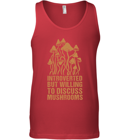 Introverted But Willing To Discuss Mushrooms Shirt Tank Top Tank Top Red