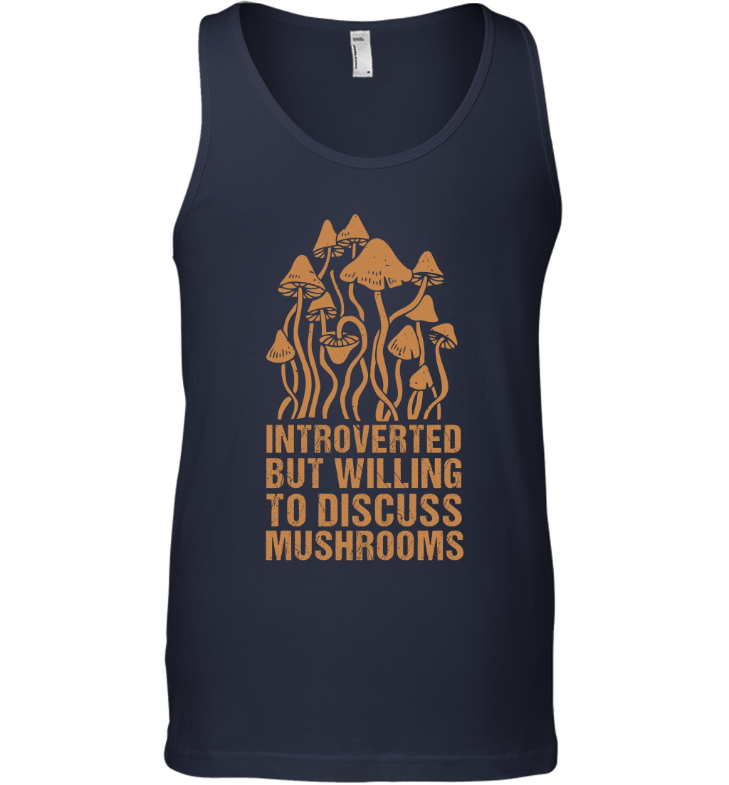 Introverted But Willing To Discuss Mushrooms Shirt Tank Top Tank Top Navy
