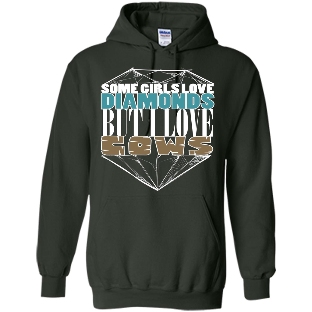 Cow Lovers T-shirt Some Girls Love Diamond But I Love Cows Forest Green