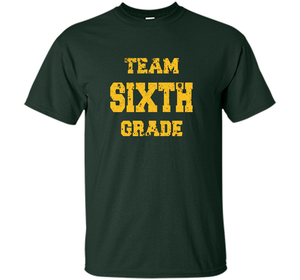 Team Sixth Grade T-shirt