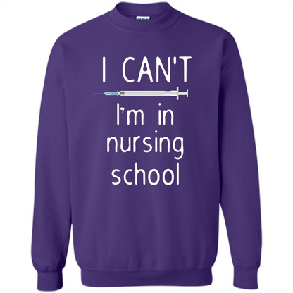 Funny Nurse T-shirt I Can't I'm In Nursing School T-shirt Orange