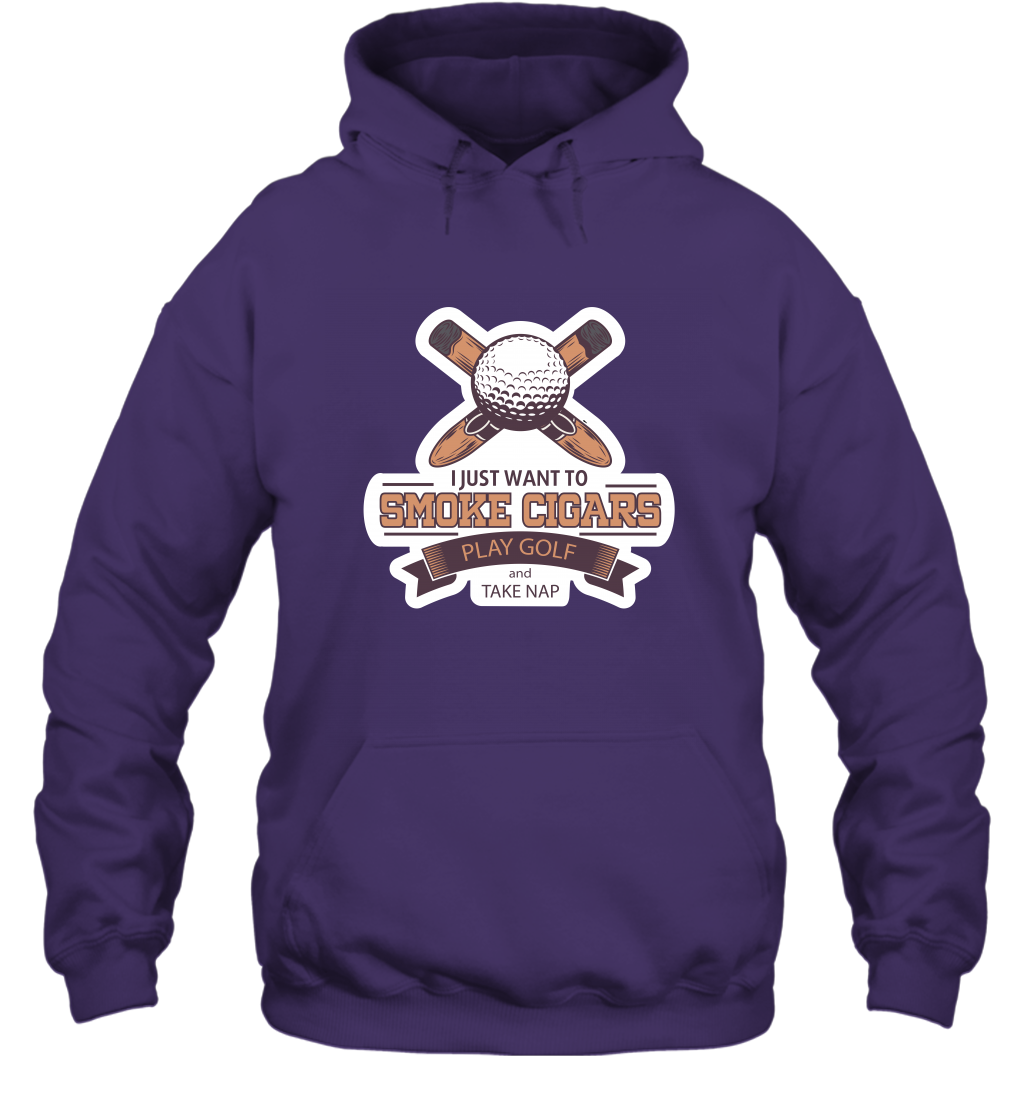 Smoke Cigar Play Golf Take Naps Shirt Hoodie Hoodie Purple