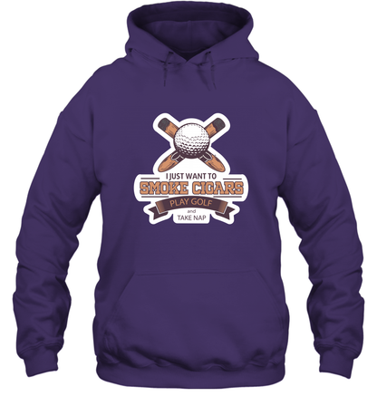 Smoke Cigar Play Golf Take Naps Shirt Hoodie Hoodie Purple