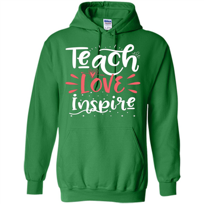 Teach Love Inspire Teacher Teaching T-shirt For Teacher Irish Green