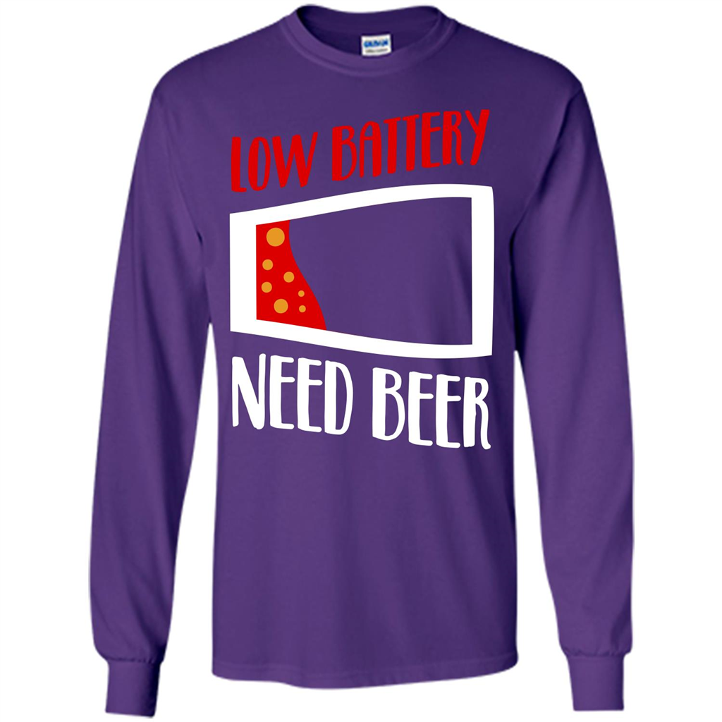 Beer T-shirt Low Battery Need Beer T-shirt Purple