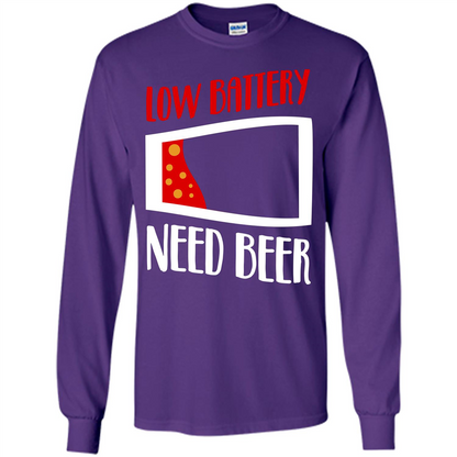 Beer T-shirt Low Battery Need Beer T-shirt Purple