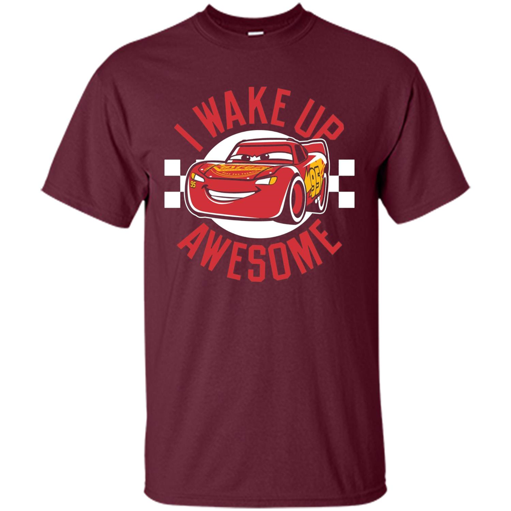 Love Car T-shirt I Wake Up Awesome Maroon