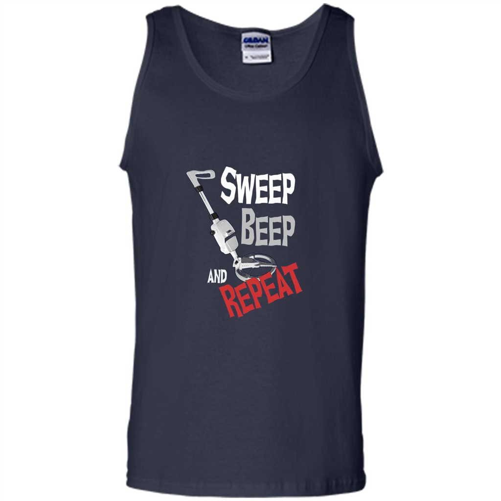 Metal Detector Gold Detecting Sweep Beep Repeat Funny T-shirt