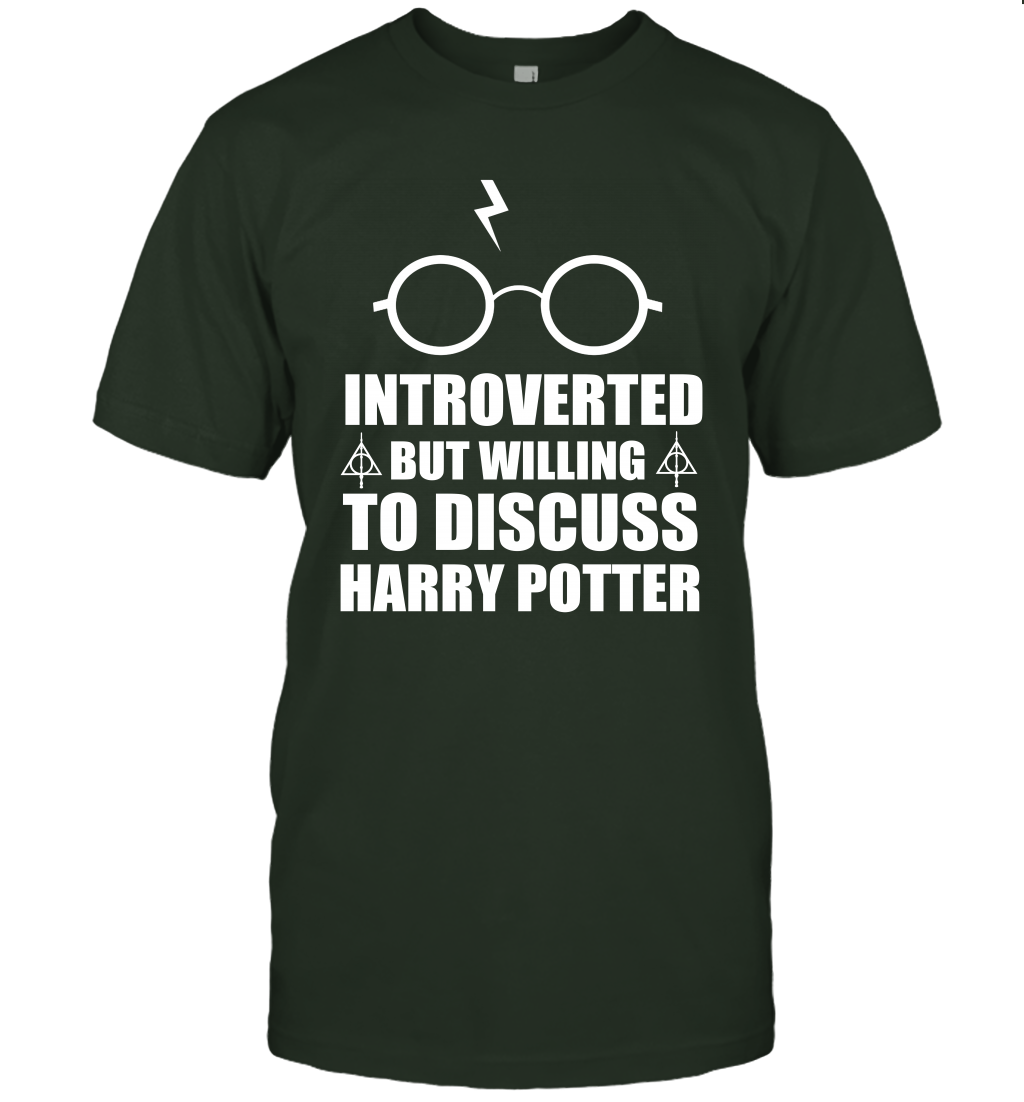 Introverted But Willing To Discuss Harry Potter T-Shirt T-Shirt Forest Green