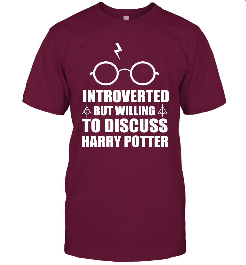 Introverted But Willing To Discuss Harry Potter T-Shirt T-Shirt Maroon
