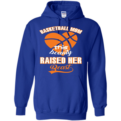 Basketball Mom This Beauty Raised Her Beast T-shirt Royal