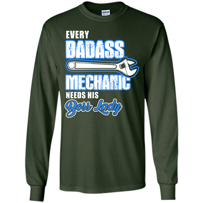 Every Badass Mechanic Needs His Boss Lady T-shirt Forest Green