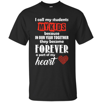 Teacher T-shirt I Call My Students My Kids T-shirt Black