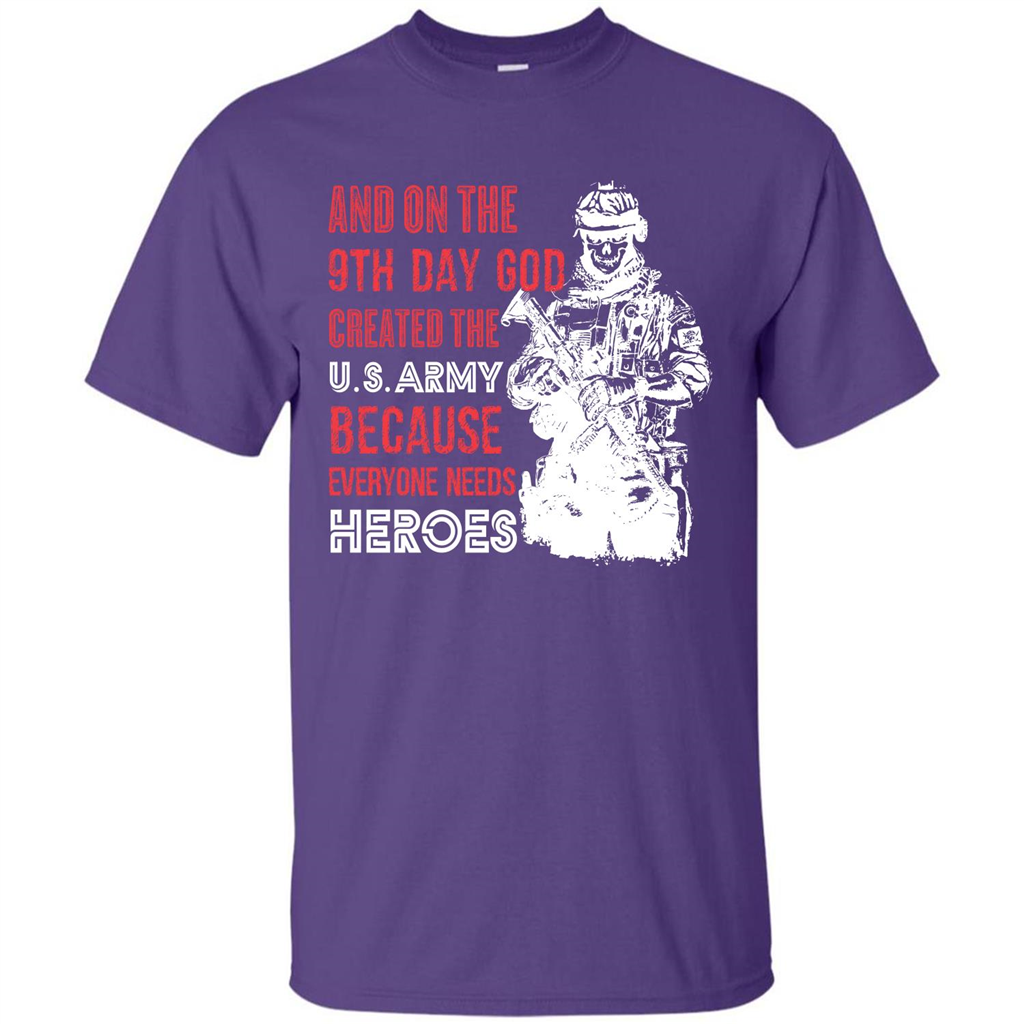 Military T-shirt And On The 9th Day God Created The U S Army Purple