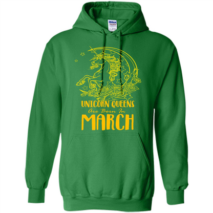March Unicorn T-shirt Unicorn Queens Are Born In March Irish Green
