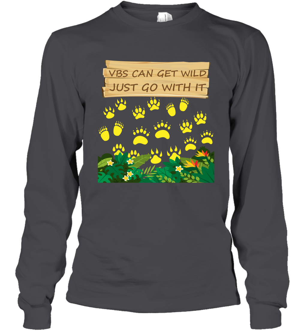 Vbs Can Get Wild Just Go With It Vacation Bible School Shirt Long Sleeve T-Shirt Long Sleeve T-Shirt Dark Heather