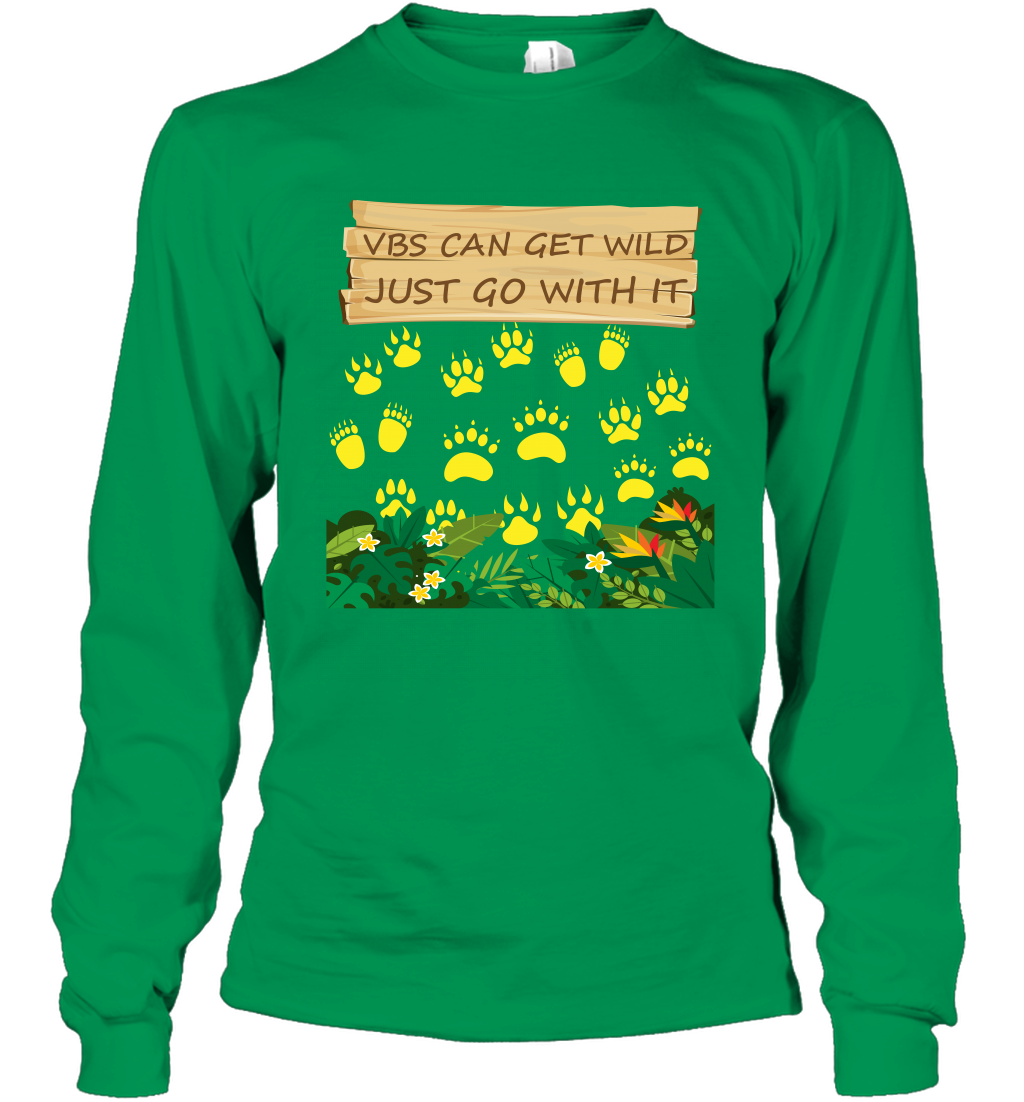 Vbs Can Get Wild Just Go With It Vacation Bible School Shirt Long Sleeve T-Shirt Long Sleeve T-Shirt Irish Green