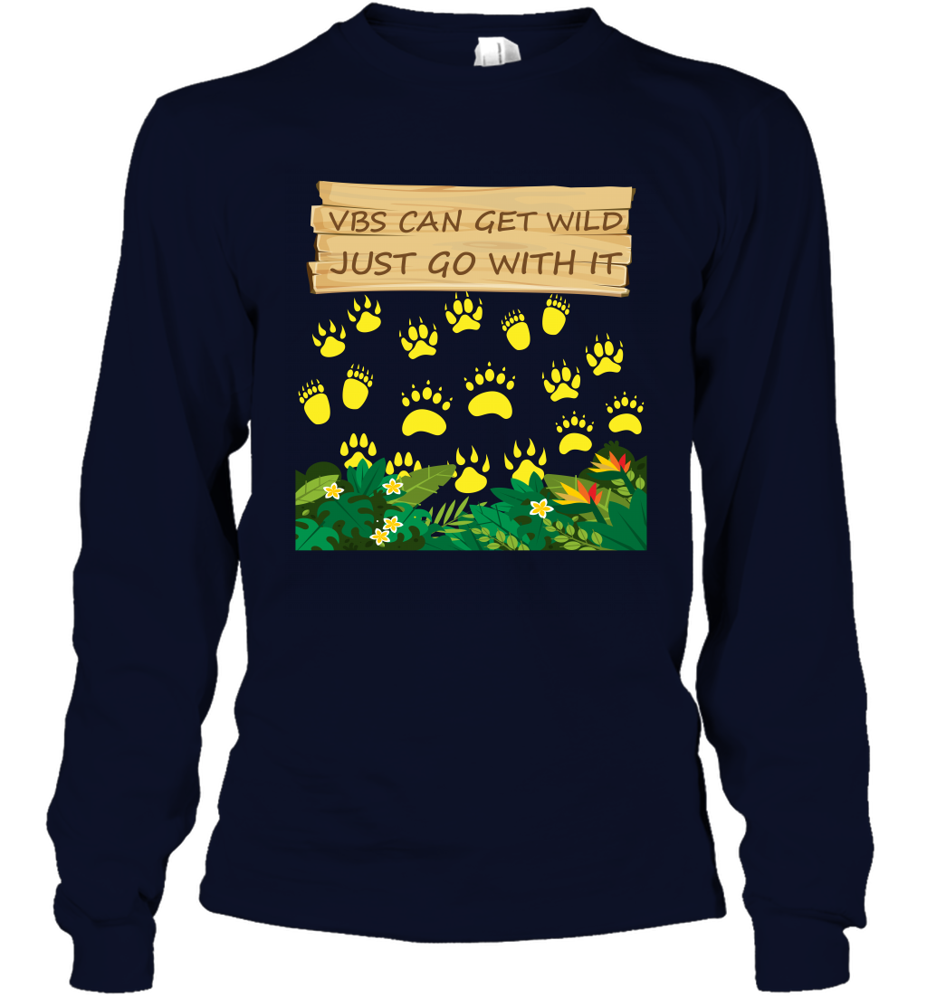 Vbs Can Get Wild Just Go With It Vacation Bible School Shirt Long Sleeve T-Shirt Long Sleeve T-Shirt Navy