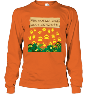 Vbs Can Get Wild Just Go With It Vacation Bible School Shirt Long Sleeve T-Shirt
