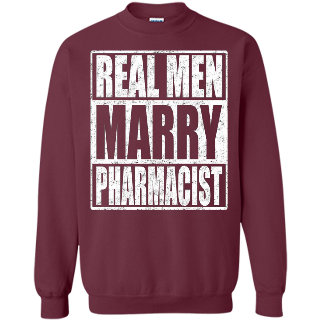 Real Men Marry Pharmacist T-shirt Pharmacist's Husband Maroon