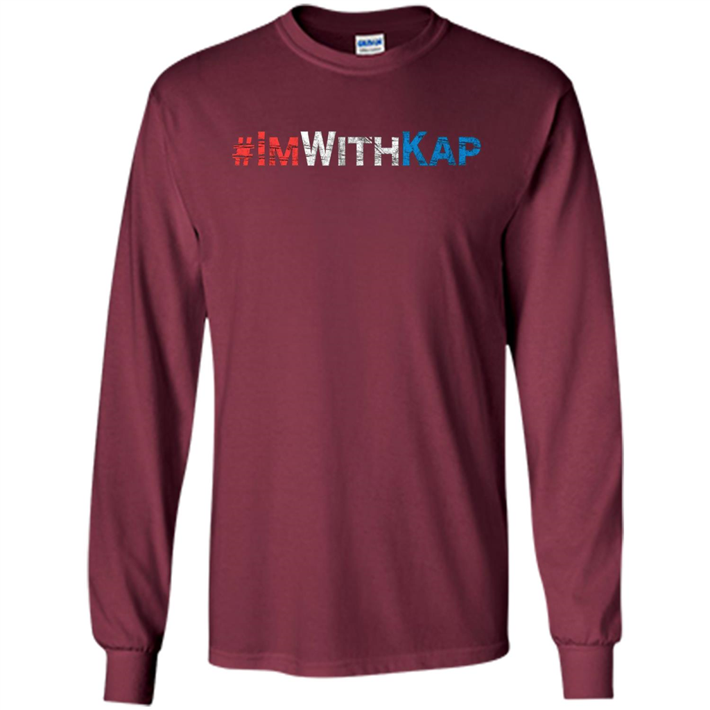 I'm With Kap T-Shirt Maroon