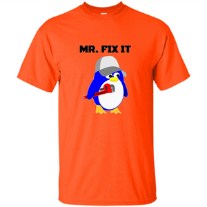 Mr. Fix it Penguin T-shirt