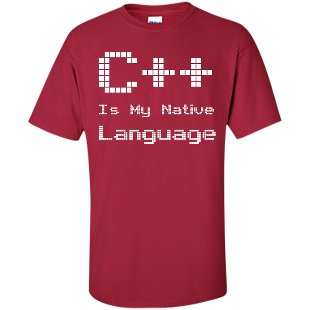 IT T-shirt C++ Is My Native Language Cardinal