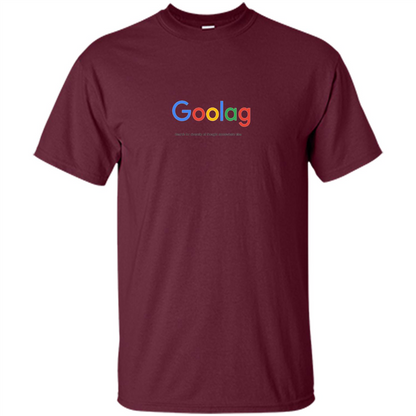 Goolag Search Somewhere Else T-shirt Maroon