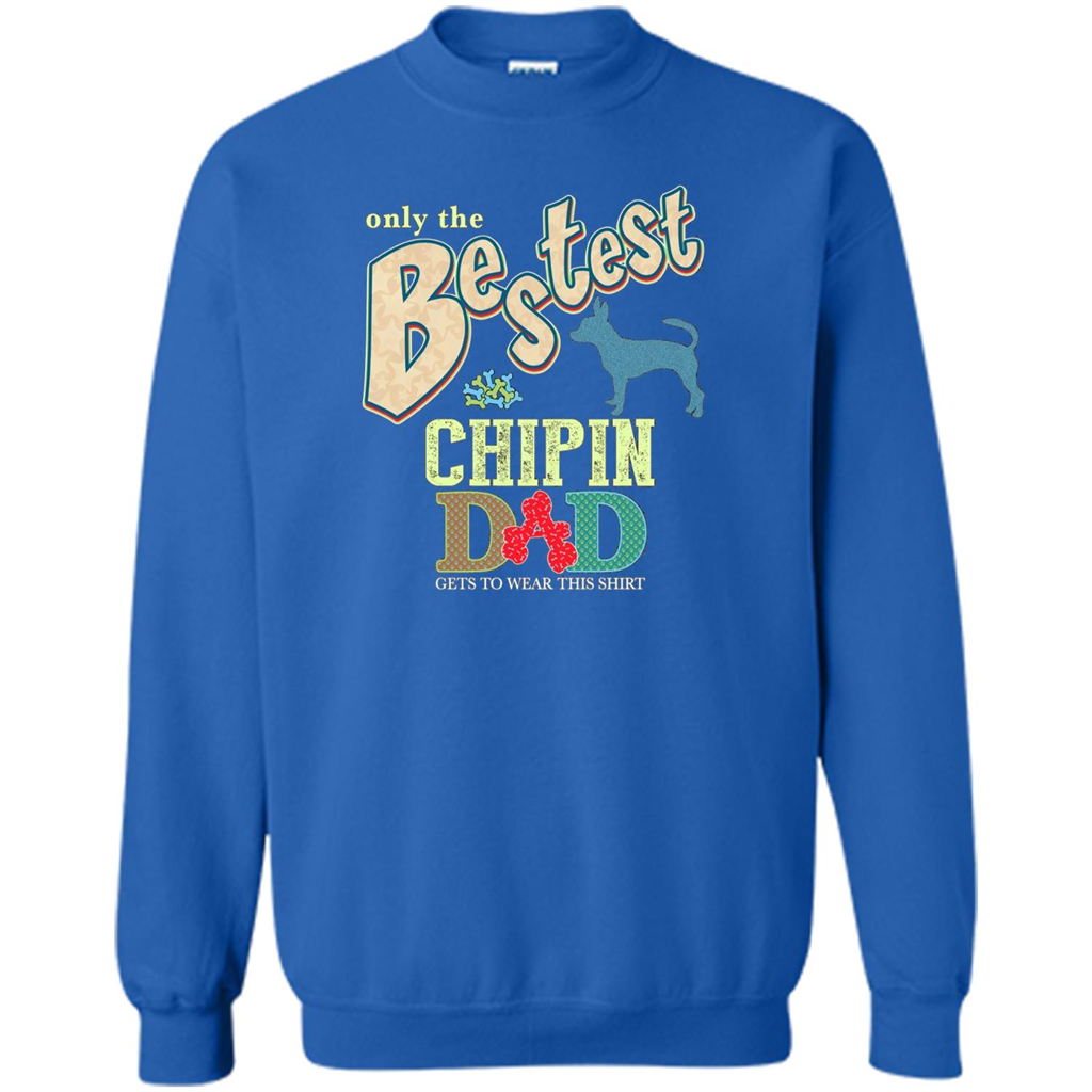 Bestest Chipin Dad Best Chipin T-shirt Royal