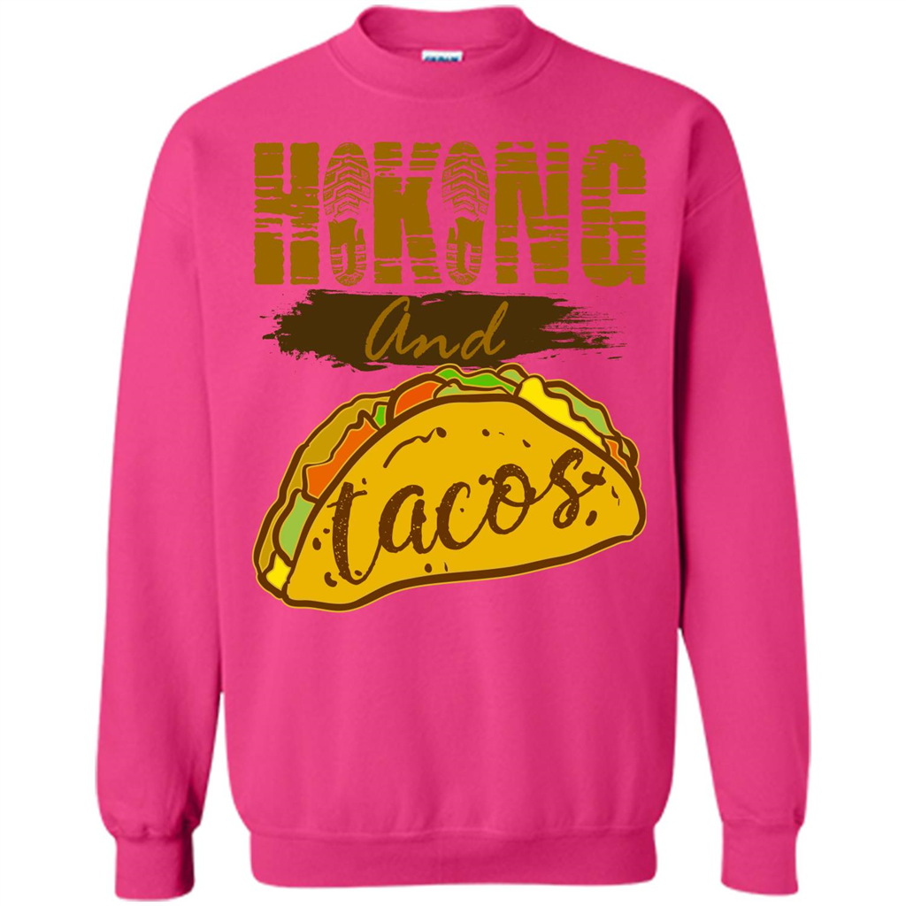 Hiking And Tacos T-shirt Heliconia