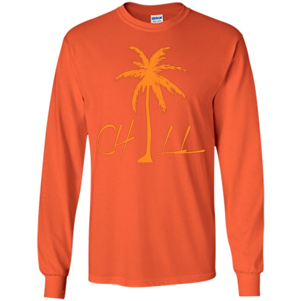 Chill T-shirt Summer Gift T-shirt Orange