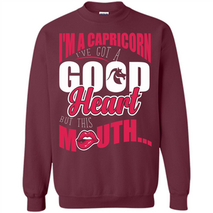 Capricorn T-shirt Im A Capricorn Ive Got A Good Heart