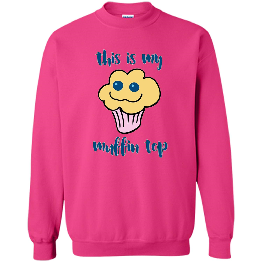 Baking T-shirt Funny This Is My Muffin Top T-Shirt Heliconia